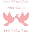 Square Dove Memorial Decal - Your Name & dates 